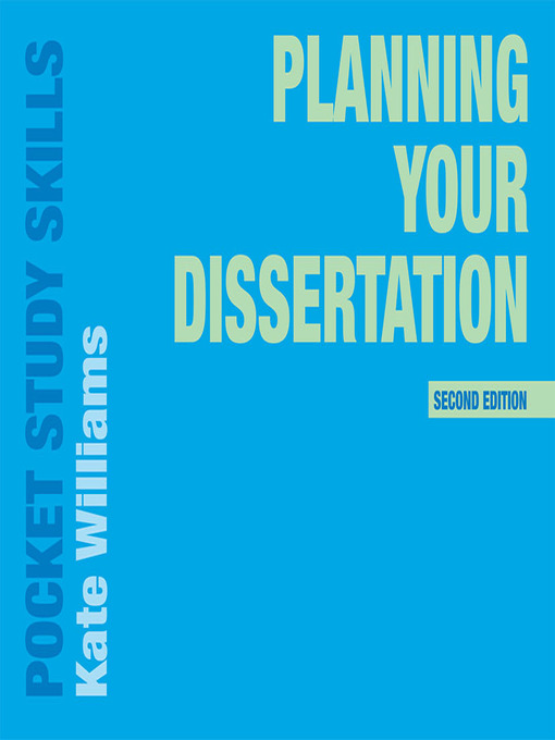 Title details for Planning Your Dissertation by Kate Williams - Available